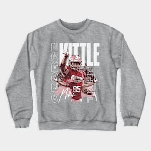 George Kittle San Francisco Dual Crewneck Sweatshirt